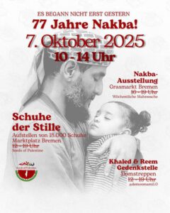 "Schuhe der Stille" - am 7. Oktober 2025 erinnern wir an 77 Jahre Nakba – die Katastrophe der Palästinenser. @ Marktplatz