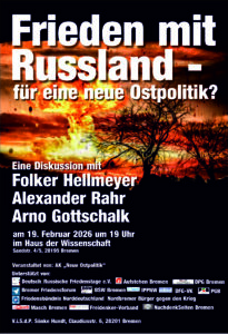 Frieden mit Russland - für eine neue Ostpolitik? @ Haus der Wissenschaft (Olberssaal)