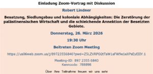 Robert Lindner: Besatzung, Siedlungsbau und koloniale Abhängigkeiten @ Zoom-Veranstaltung