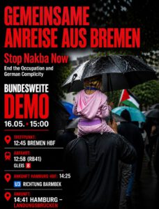 Bridges of Resistance-Camp Bundesweite Massendemonstration „Stop Nakba Now“ am 16. Mai in Hamburg